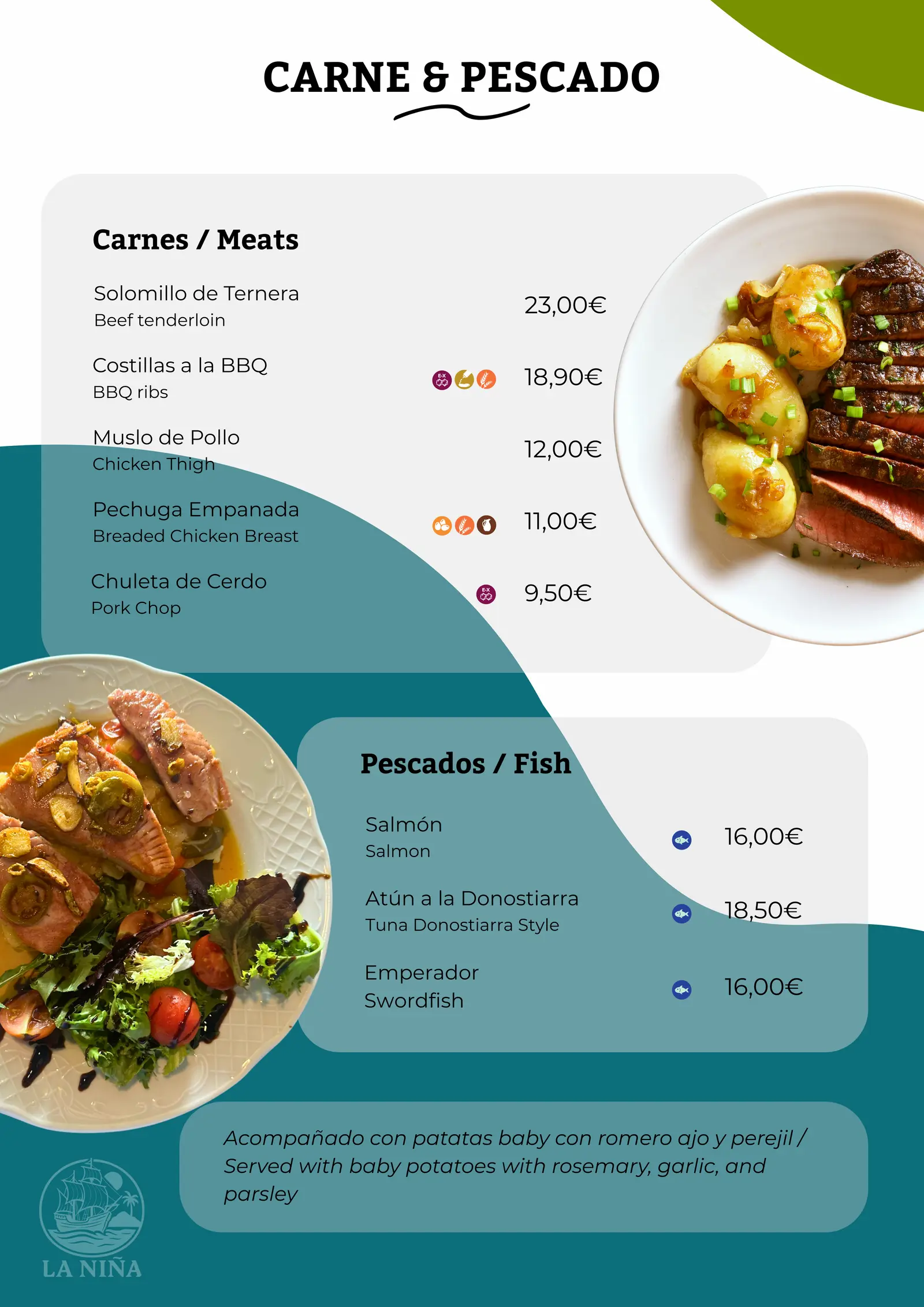 Carta La Niña, Platos principales